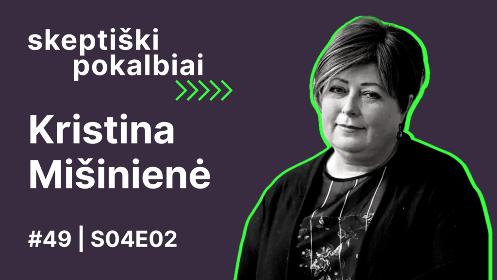 #49 | Šiuolaikinė vergovė | Kristina Mišinienė | Skeptiški pokalbiai | Skeptikų draugija | S04E02