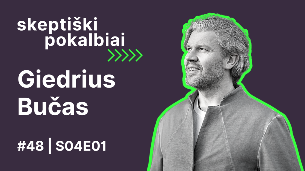 #48 | Baltijos jūra | Giedrius Bučas | Skeptiški pokalbiai | Skeptikų draugija | S04E01