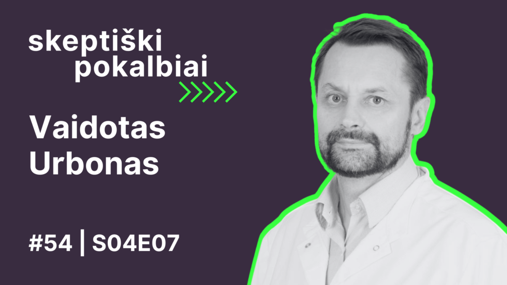 #54 | Vanduo | Vaidotas Urbonas | Skeptiški pokalbiai | S04E07