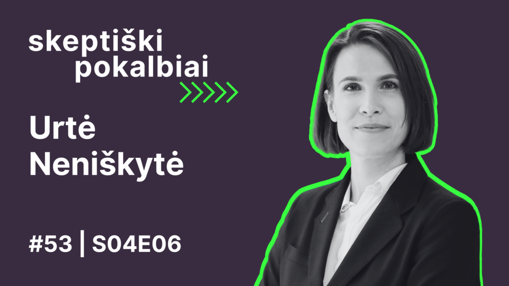 #53 | Laisva valia ir determinizmas | Urtė Neniškytė | Skeptiški pokalbiai | S04E06