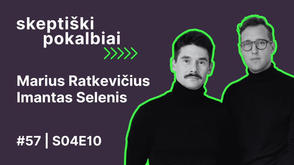 #57 | Anonsas | Rinkodara | Marius Ratkevičius ir Imantas Selenis | Septiški pokalbiai | S04E10