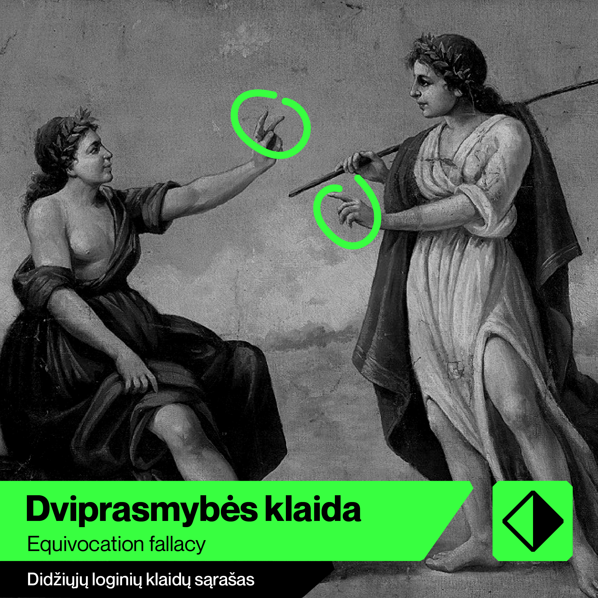 Dviprasmybės klaida - Didysis loginių klaidų sąrašas - Skeptikų draugija