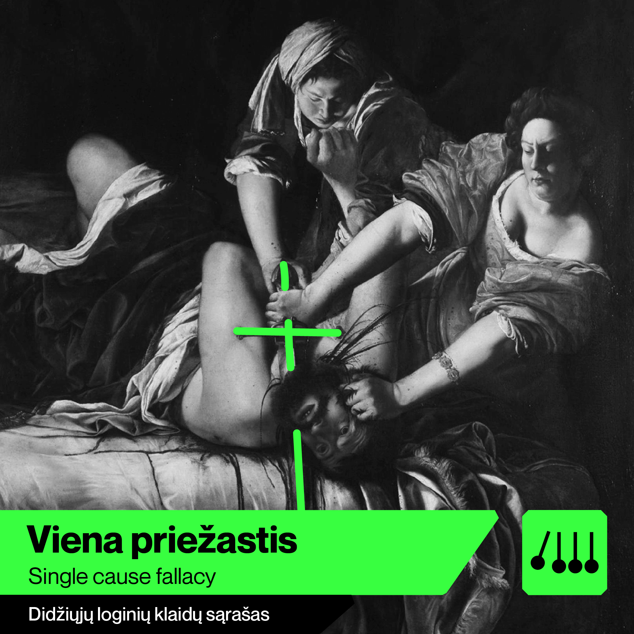Viena Priežastis - Didysis loginių klaidų sąrašas - Skeptikų draugija