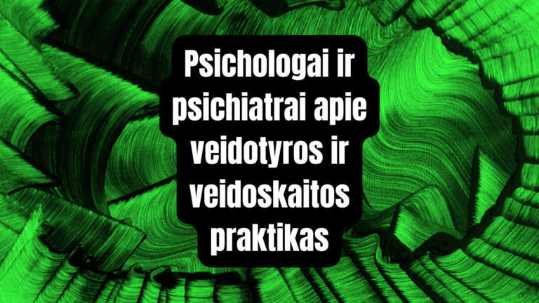 Psichologai ir psichiatrai apie veidotyros ir veidoskaitos praktikas - Skeptikų draugija