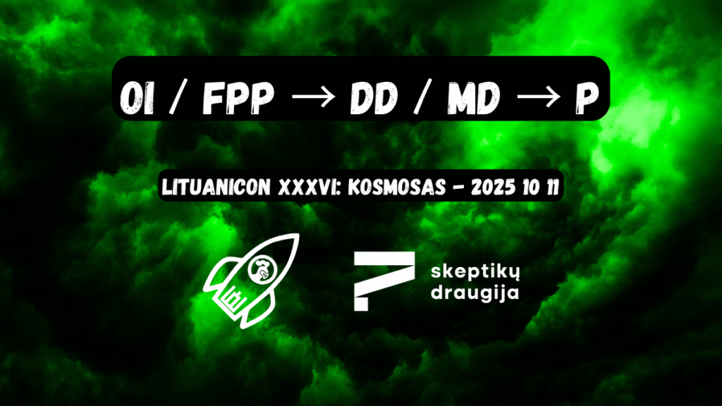 OI / FPP → DD / MD → P | Algimantas Kvecys | Lituanicon XXXVI: KOSMOSAS