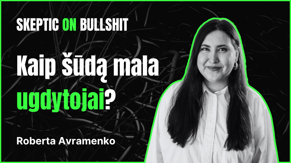 Kaip šūdą mala ugdytojai? | Roberta Avramenko | SKEPTICON 2025