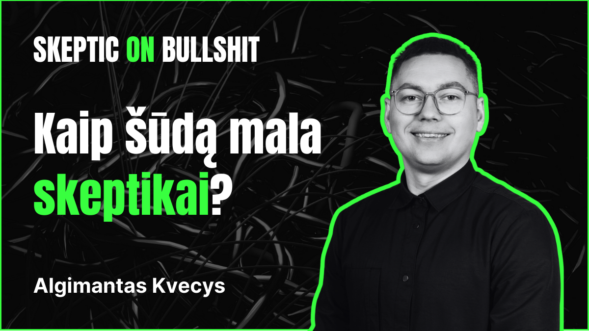 Kaip šūdą mala skeptikai? | Algimantas Kvecys | SKEPTICON 2025 - Skeptikų draugija